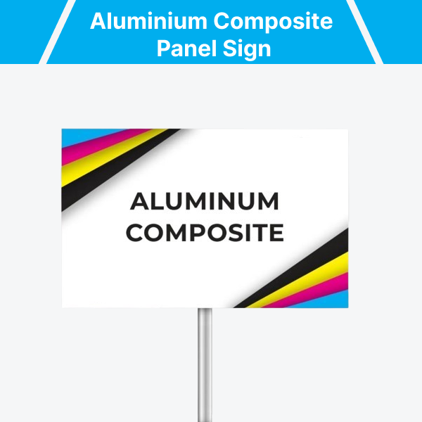 Aluminium Composite Panel Signs