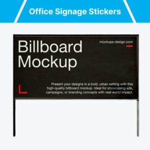 Office Signage Stickers (Outdoor)