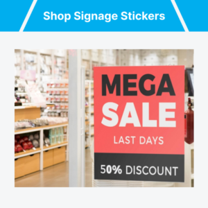 Shop Signage Stickers